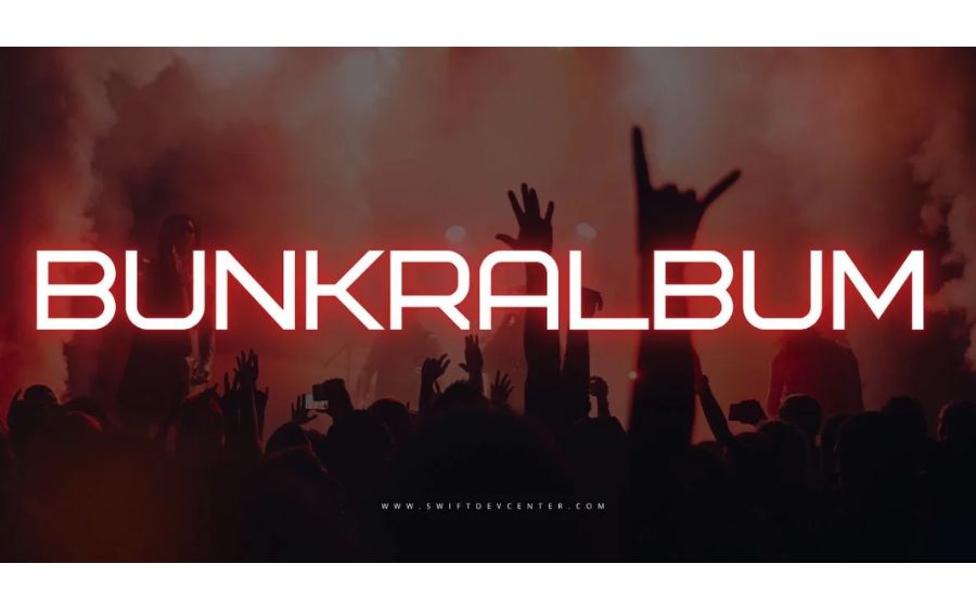 Bunkralbum Overview: Key Tracks and Album Details